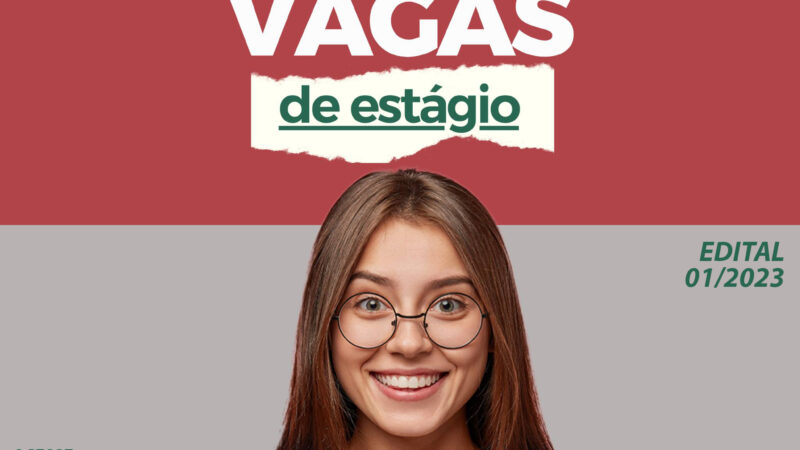 Teste Seletivo: Inscrições abertas para ingresso ao quadro de estagiários.