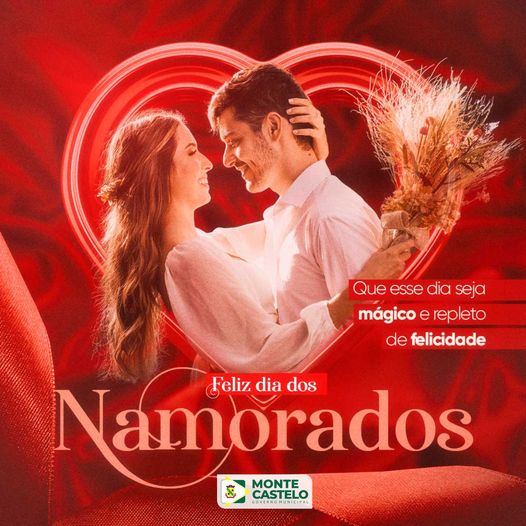 12 de Junho – Dia dos Namorados