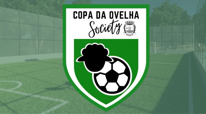 CAMPEONATO MUNICIPAL DE FUTEBOL SOCIETY “COPA DA OVELHA” INICIA NESTE FINAL DE SEMANA