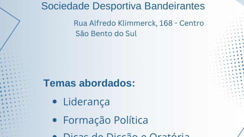 Seminário Regional “Você no Foco” promovido pelo Deputado Mauro de Nadal acontece em São Bento do Sul