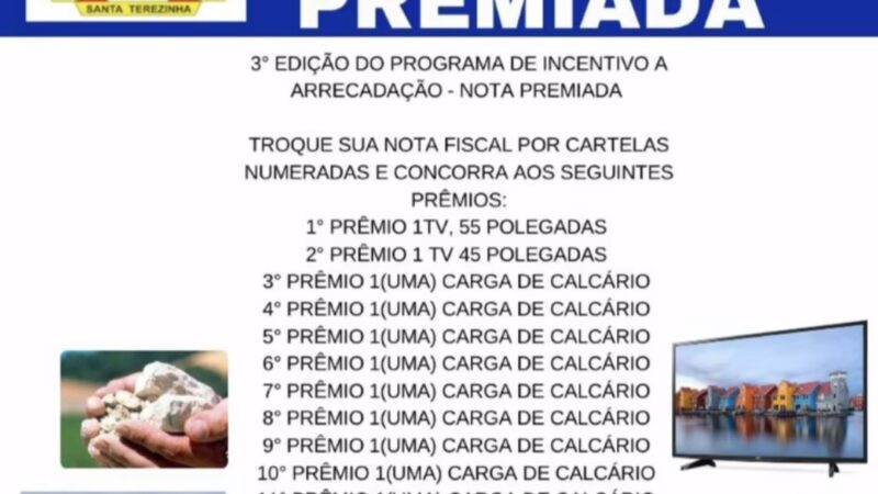 Administração Municipal de Santa Terezinha lança Programa Nota Premiada nesta sexta-feira