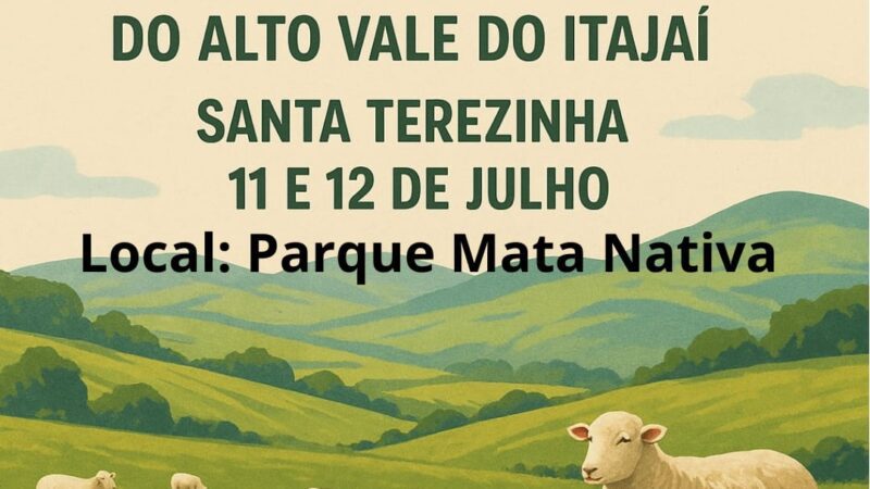 Santa Terezinha recebe Encontro de Ovinocultores do Alto Vale do Itajaí nos dias 11 e 12 de julho