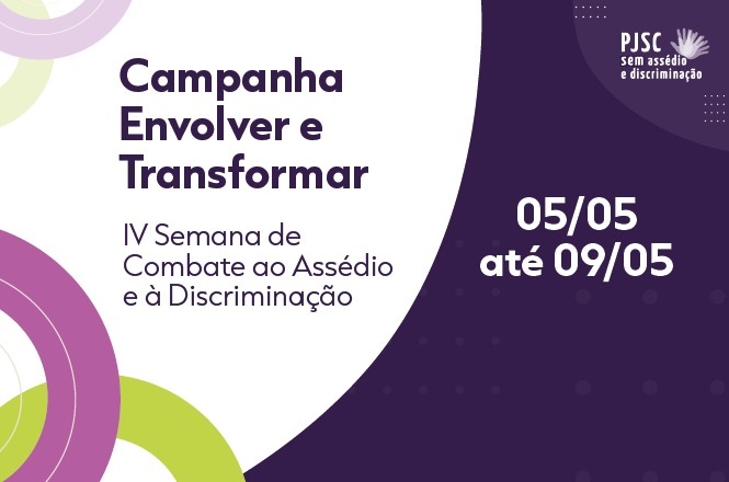 Semana de Combate ao Assédio entra em seu último dia com ações em todo o Estado
