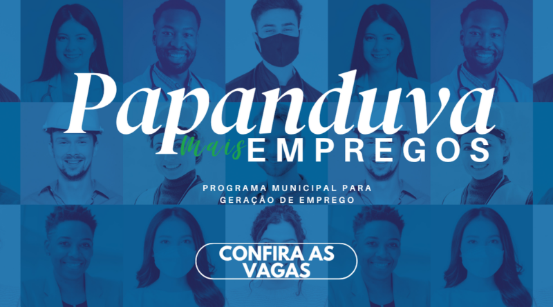 Prefeitura de Papanduva lança plataforma gratuita de empregos para candidatos e empresas