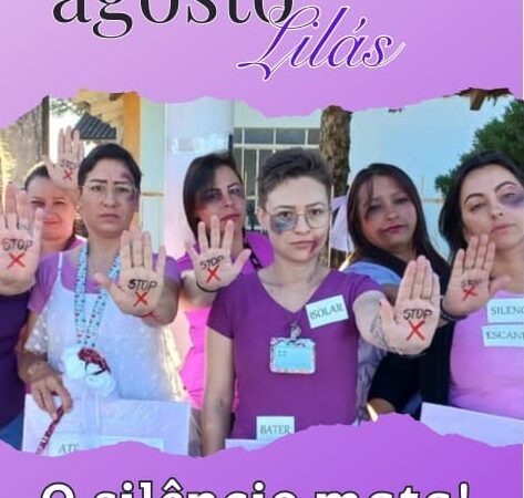 Agosto Lilás – Saúde de São Bento do Sul promove ação de conscientização sobre agressão contra a Mulher