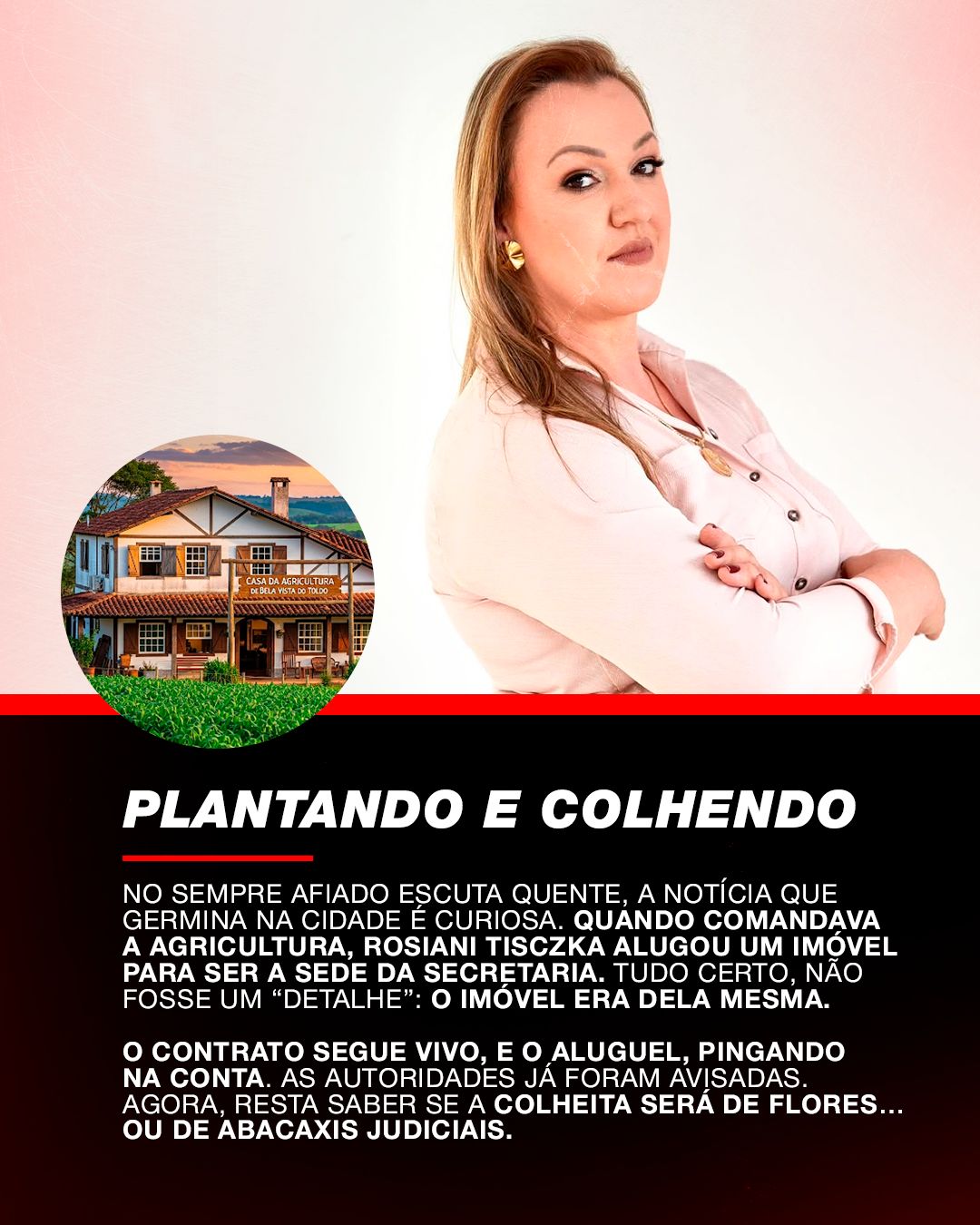 Ex-secretária de Agricultura de Bela Vista do Toldo é denunciada por suposto conflito de interesse