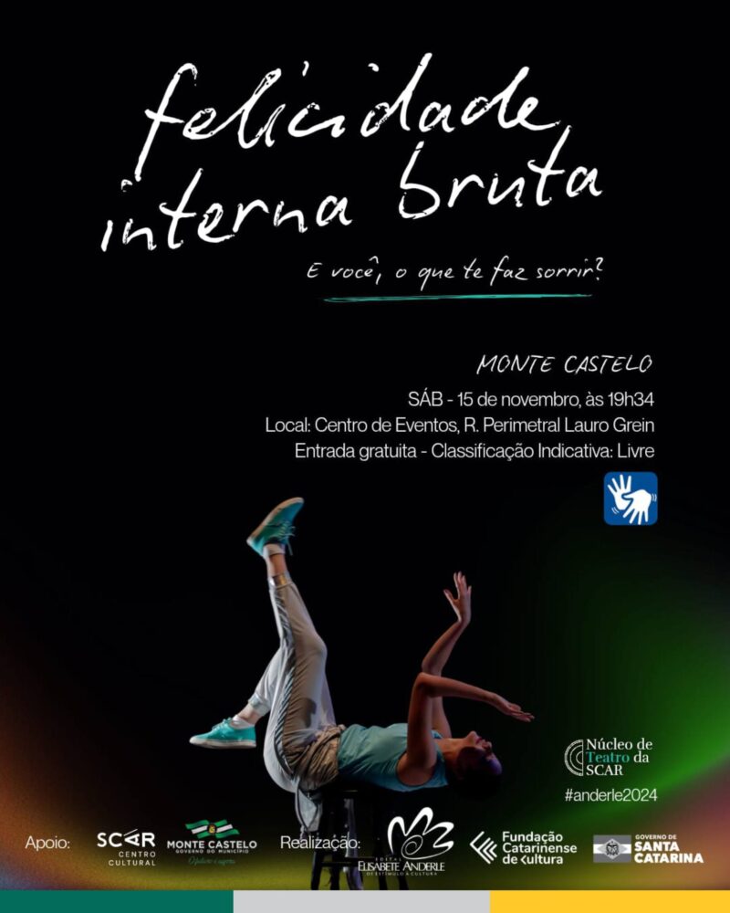 Espetáculo “Felicidade Interna Bruta” chega a Monte Castelo com uma noite de arte, cultura e emoção