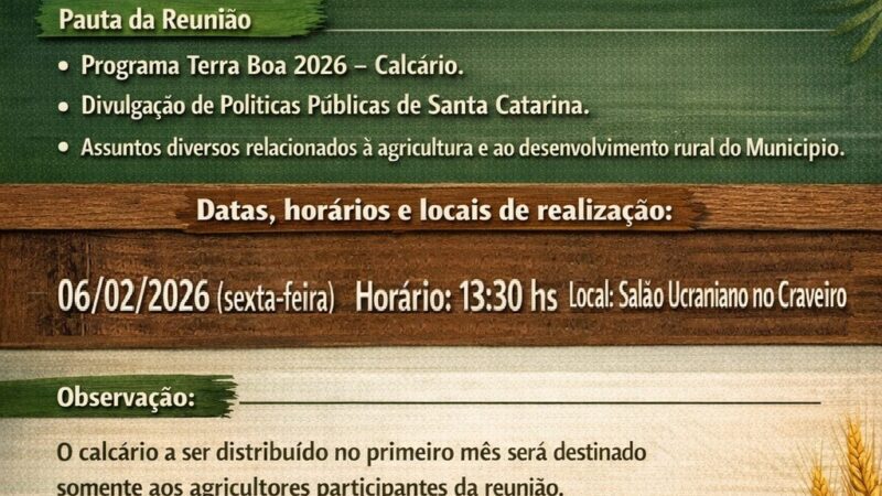 Administração Municipal, através da Secretaria Municipal de Agricultura convida