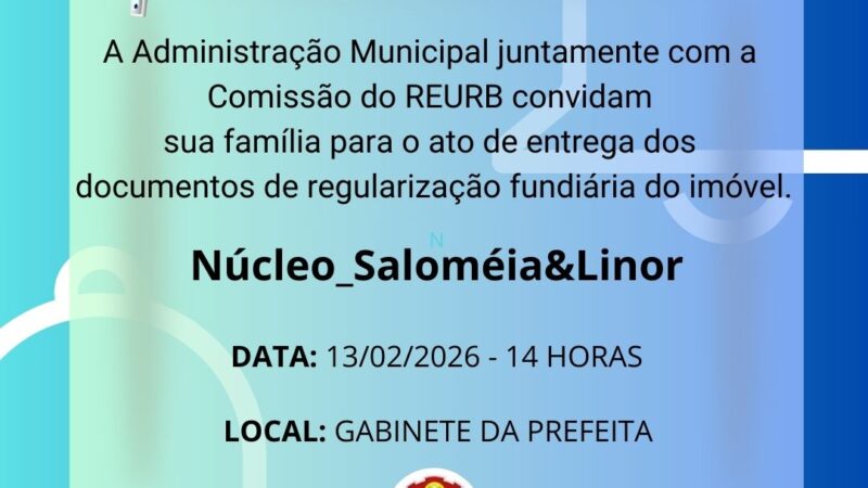 Santa Terezinha realiza entrega da Certidão de Regularização Fundiária a moradores