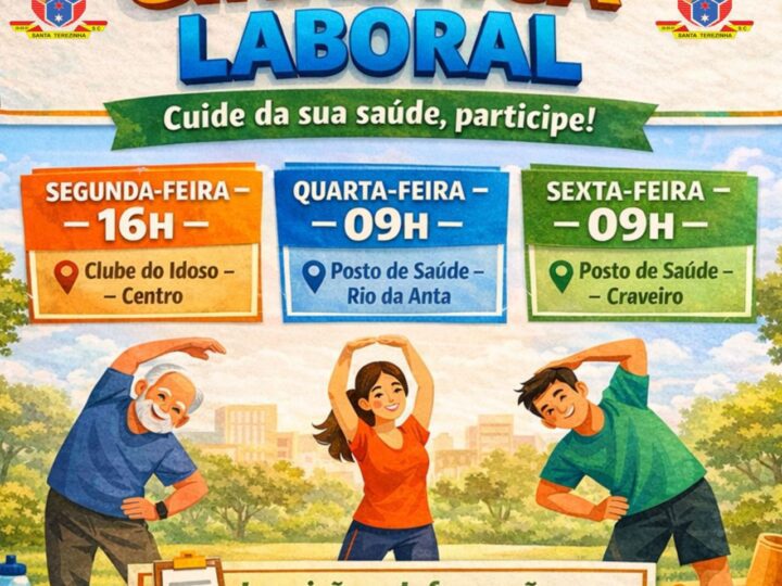 AVISO INFORMATIVO – GINÁSTICA LABORAL EM SANTA TEREZINHA