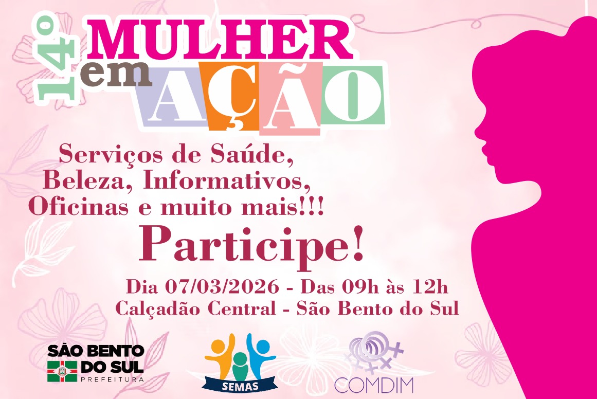 Mulher em Ação: evento mobiliza São Bento do Sul em defesa dos direitos e da vida das mulheres