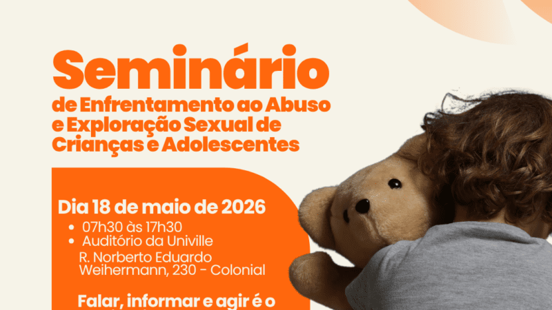 Seminário de Enfrentamento ao Abuso e à Exploração Sexual de Crianças e Adolescentes