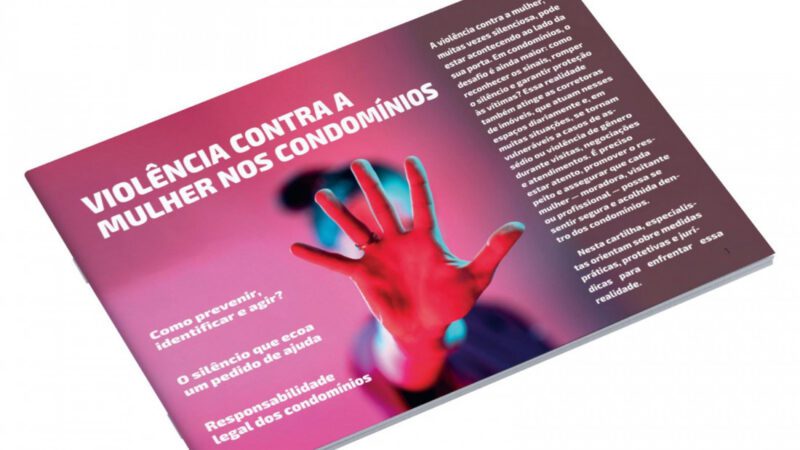 Evento marca lançamento da Versão Estadual da cartilha “Violência contra a Mulher, Assédio Moral e Sexual nos Condomínios”