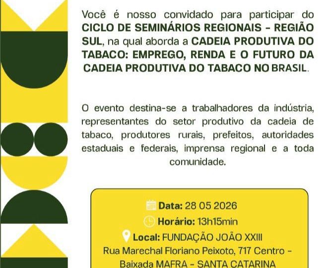 Setor do tabaco promove seminário regional em Mafra para defender cadeia produtiva no Sul do Brasil