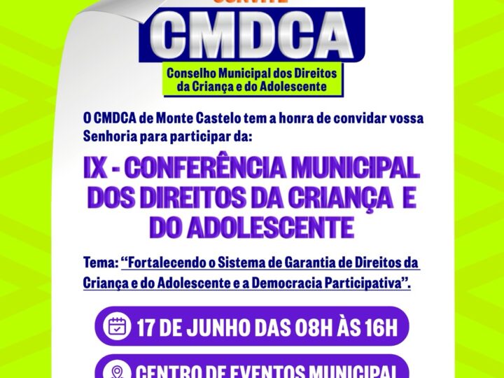 Monte Castelo promove a IX Conferência Municipal dos Direitos da Criança e do Adolescente