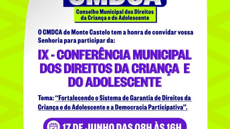 Monte Castelo promove a IX Conferência Municipal dos Direitos da Criança e do Adolescente