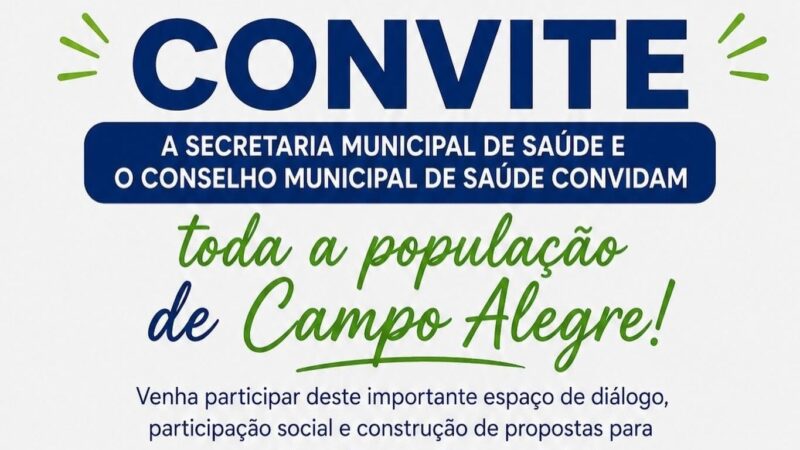 Campo Alegre realizará a 8ª Conferência Municipal de Saúde e convida população a participar