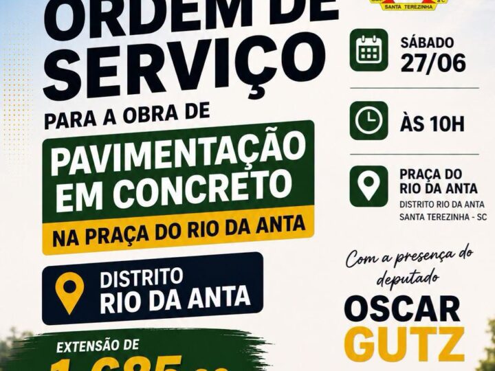 Santa Terezinha convida comunidade para assinatura da ordem de serviço de pavimentação no Distrito Rio da Anta