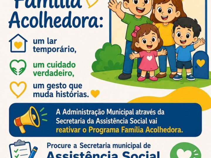 Santa Terezinha reativa Programa Família Acolhedora e busca famílias voluntárias