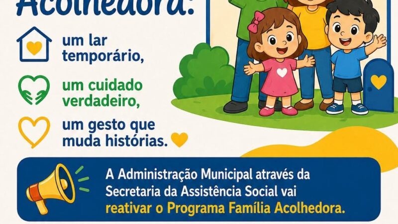 Santa Terezinha reativa Programa Família Acolhedora e busca famílias voluntárias