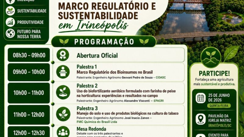Irineópolis sediará Seminário sobre Bioinsumos Agrícolas e Sustentabilidade no dia 25 de junho