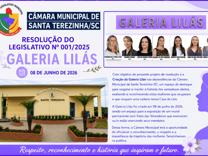 Galeria Lilás é inaugurada em Santa Terezinha e homenageia mulheres que fizeram história no Legislativo