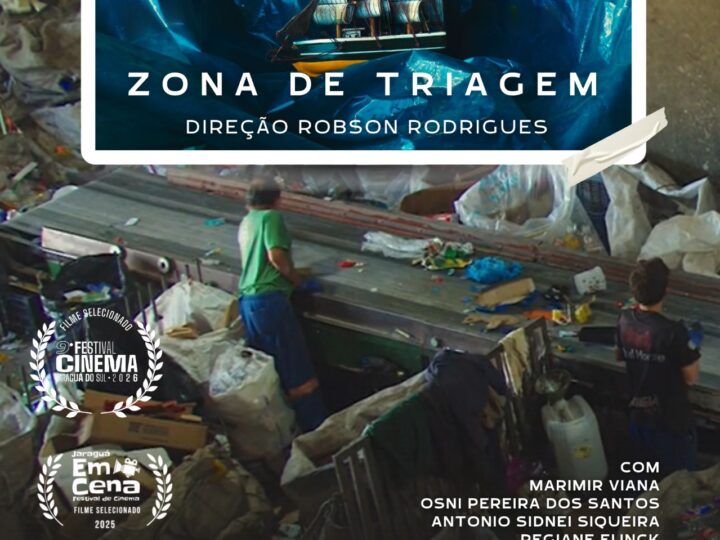 “Zona de Triagem” leva São Bento do Sul à Mostra Oficial do 9º Festival de Cinema de Jaraguá do Sul