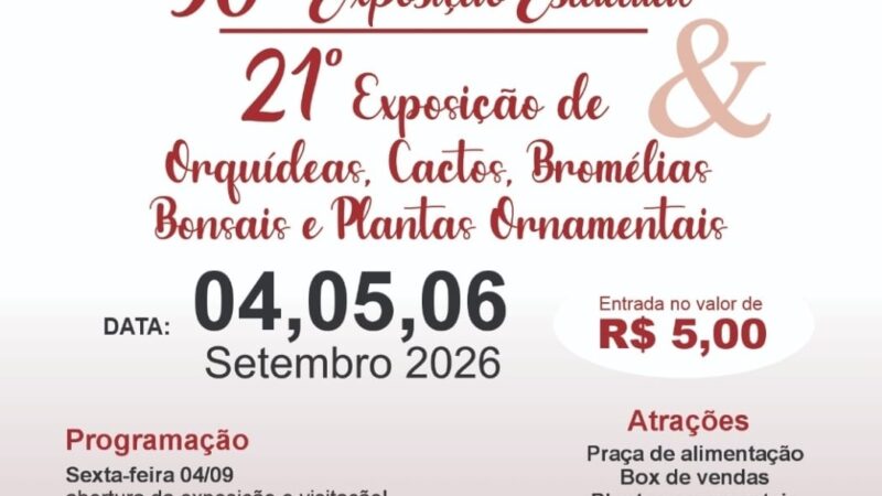 São Bento do Sul recebe 90ª Exposição Estadual de Orquídeas e 21ª Exposição de Orquídeas, Cactos e Bromélias