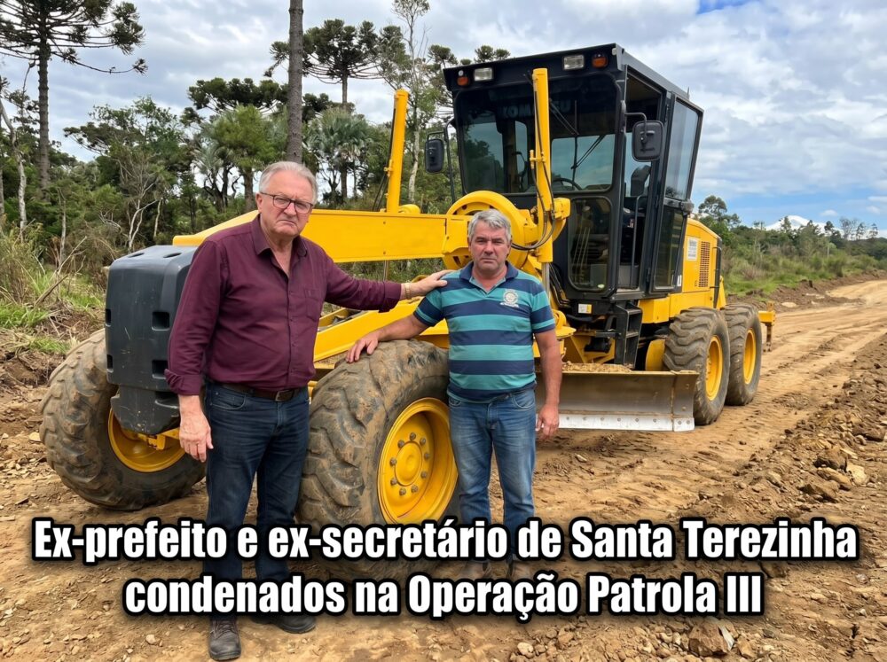 TJSC sela condenação de ex-prefeito e ex-secretário por compra máquina superfaturada em Santa Terezinha