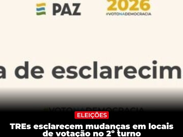TREs esclarecem mudanças em locais de votação no 2º turno