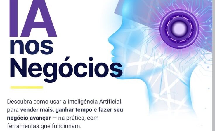 Inteligência Artificial nos negócios: São Bento do Sul terá oficina gratuita para empreendedores que querem vender mais e ganhar tempo