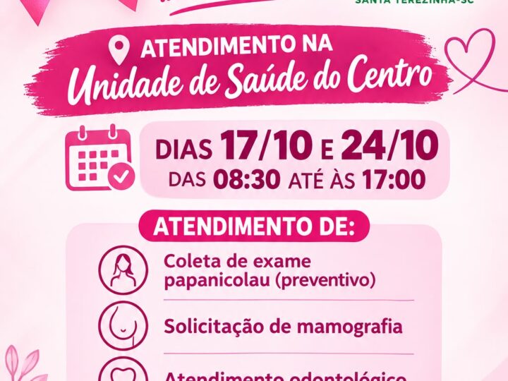 Outubro Rosa: Unidade de Saúde do Centro promove sábados especiais de cuidados para as mulheres em Santa Terezinha